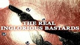 The Real Inglorious Bastards/Real Inglorious Bastards电
影海报