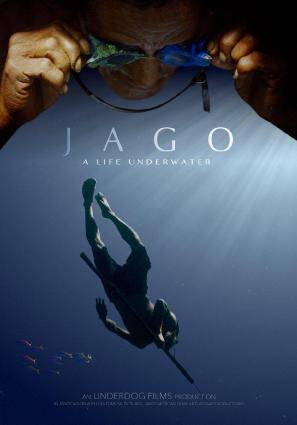 水下人生/Jago：A Life Underwater电
影海报
