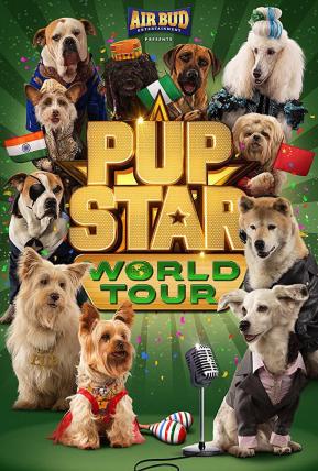 萌犬好声音3/Pup Star: World Tour电
影海报