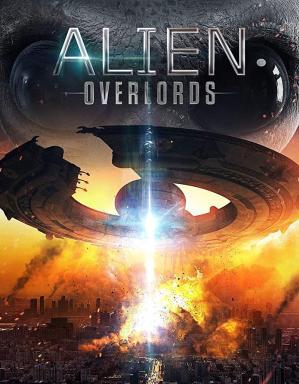 异族领主/Alien Overlords电
影海报