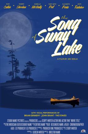 The Songs of Sway Lake/Songs of Sway Lake电
影海报