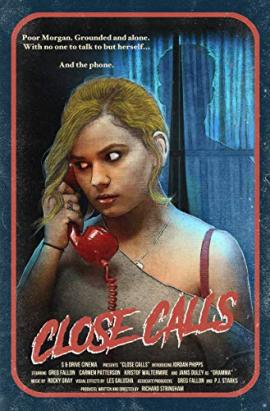 Close Calls/Calls电
影海报